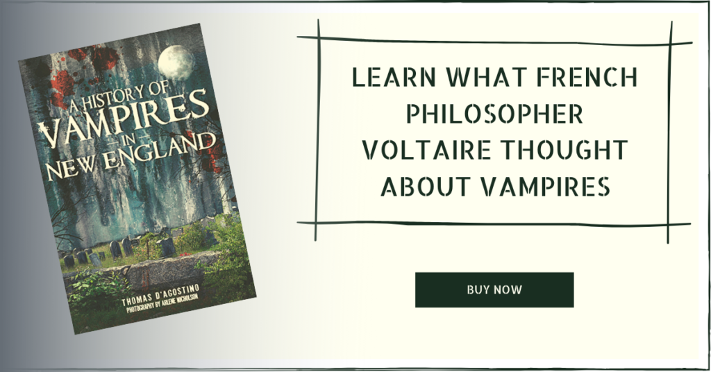 Learn what French philosopher Voltaire thought about vampires. 