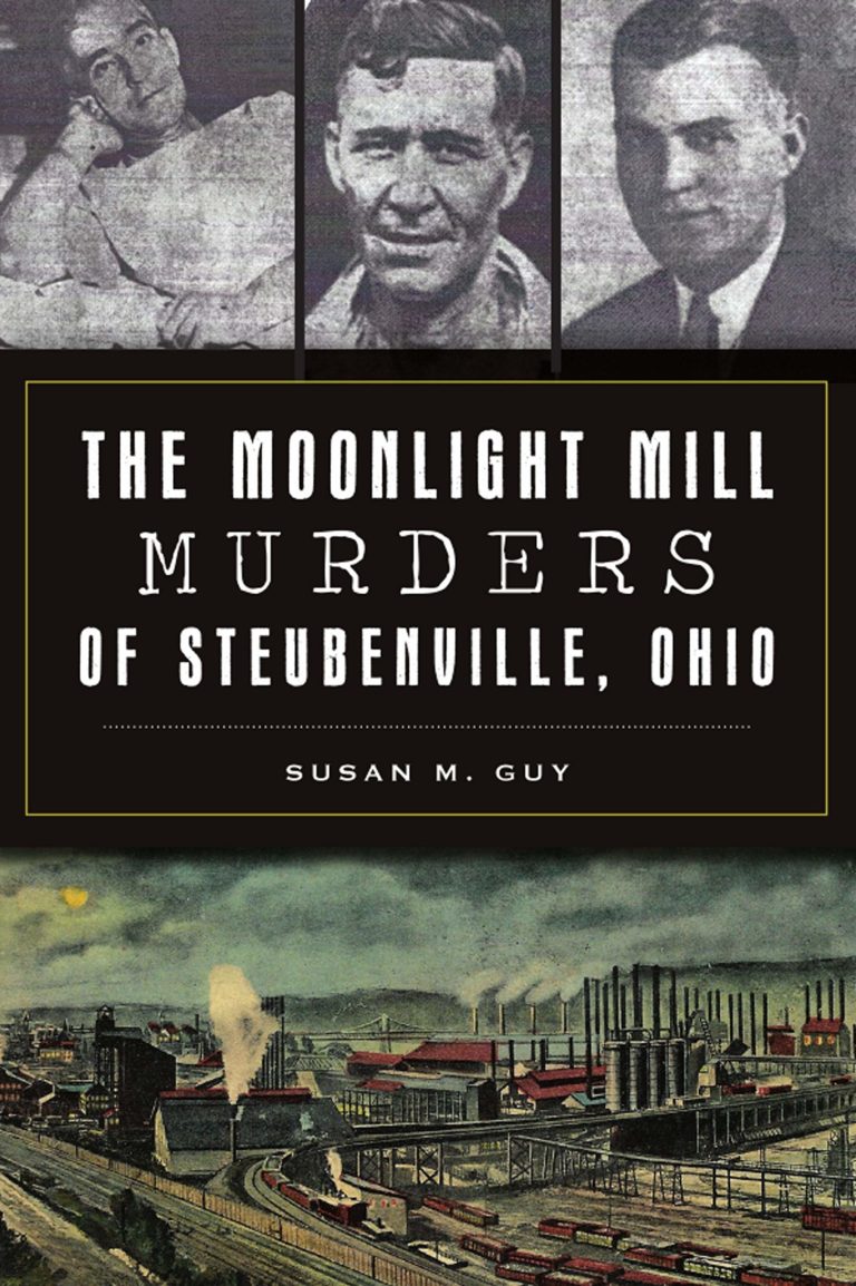 Book jacket to The Moonlight Mill Murders of Steubenville, Ohio