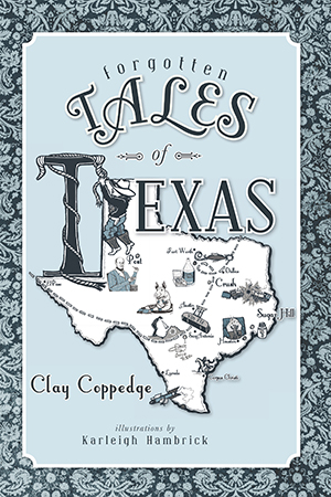 Cover image of Forgotten Tales of Texas
